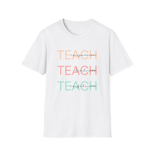 TEACH - compassion, kindness & confidence tee